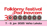 30. folklórny festival Pod Inovcom 